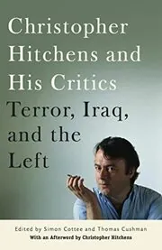 Book cover for "Christopher Hitchens and His Critics" by Christopher Hitchens