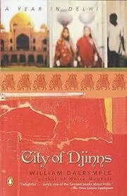 Book cover for "City of Djinns" by William Dalrymple
