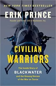 Book cover for "Civilian Warriors" by Erik Prince