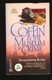 Book cover for "Coffin In The Museum of Crime / Coffin in the Black Museum" by Gwendoline Butler