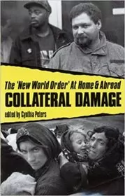 Book cover for "Collateral Damage" by Cynthia Peters