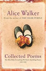 Book cover for "Collected Poems" by Alice Walker