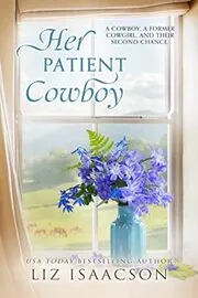 Book cover for "Coming Home to Steeple Ridge / Her Patient Cowboy" by Liz Isaacson