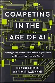 Book cover for "Competing in the Age of AI" by Marco Iansiti