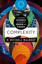 Book cover for "Complexity" by M. Mitchell Waldrop