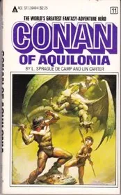 Book cover for "Conan of Aquilonia" by Lin Carter