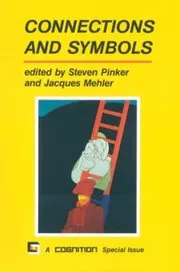 Book cover for "Connections and Symbols" by Steven Pinker