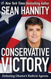 Book cover for "Conservative Victory" by Sean Hannity