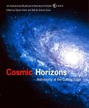Book cover for "Cosmic Horizons" by Neil deGrasse Tyson
