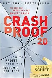 Book cover for "Crash Proof 2.0" by Peter Schiff