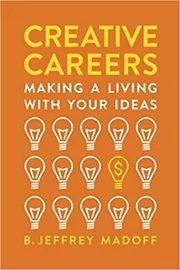 Book cover for "Creative Careers" by B. Jeffrey Madoff