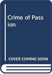 Book cover for "Crime of Passion" by Kay Hooper
