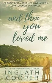 Book cover for "Crossing Tinker's Knob / And Then You Loved Me" by Inglath Cooper