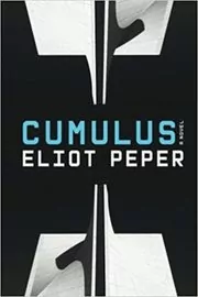 Book cover for "Cumulus" by Eliot Peper