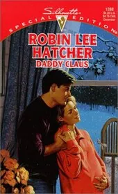 Book cover for "Daddy Claus / Bundle of Joy" by Robin Lee Hatcher