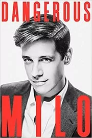 Book cover for "Dangerous" by Milo Yiannopoulos