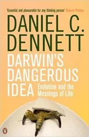 Book cover for "Darwin's Dangerous Idea" by Daniel C. Dennett