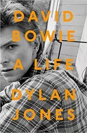 Book cover for "David Bowie" by Dylan Jones