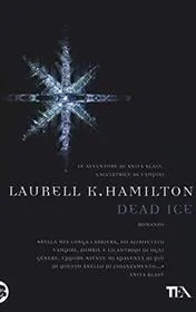 Book cover for "Dead Ice" by Laurell K. Hamilton