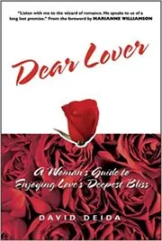 Book cover for "Dear Lover" by David Deida
