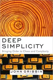 Book cover for "Deep Simplicity" by John Gribbin