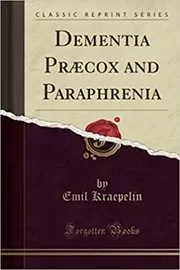 Book cover for "Dementia Præcox and Paraphrenia" by Emil Kraepelin