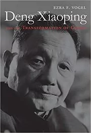 Book cover for "Deng Xiaoping and the Transformation of China" by Ezra F. Vogel
