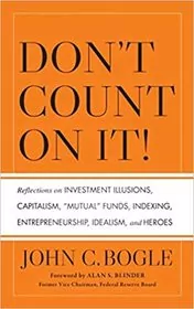 Book cover for "Don't Count on It!" by John C. Bogle
