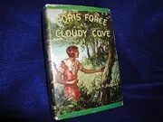 Book cover for "Doris Force at Cloudy Cove / The Old Miser's Signature" by Mildred A Wirt