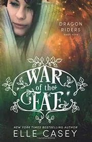 Book cover for "Dragon Riders" by Elle Casey