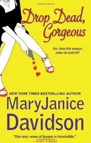 Book cover for "Drop Dead, Gorgeous!" by MaryJanice Davidson