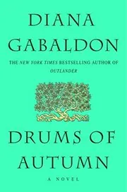 Book cover for "Drums Of Autumn" by Diana Gabaldon