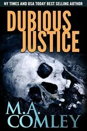 Book cover for "Dubious Justice" by MA Comley