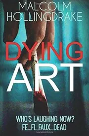 Book cover for "Dying Art" by Malcolm Hollingdrake
