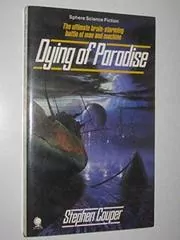 Book cover for "Dying of Paradise / The Last Rose of Summer" by Stephen Gallagher