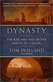 Book cover for "Dynasty" by Tom Holland