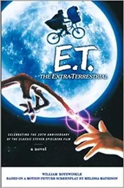 Book cover for "E. T. The Extra-Terrestrial" by William Kotzwinkle