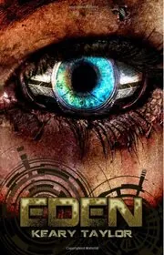 Book cover for "Eden / The Bane" by Keary Taylor