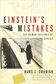 Book cover for "Einstein's Mistakes" by Hans C. Ohanian