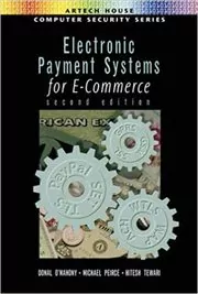 Book cover for "Electronic Payment Systems for E-Commerce" by Donal O'Mahony