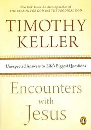 Book cover for "Encounters with Jesus" by Tim Keller