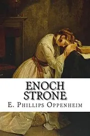Book cover for "Enoch Strone / The Great Awakening" by E Phillips Oppenheim