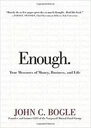 Book cover for "Enough" by John C. Bogle