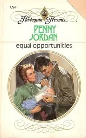 Book cover for "Equal Opportunities / Bound Together by a Baby" by Penny Jordan