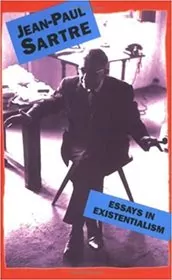 Book cover for "Essays In Existentialism" by Jean-Paul Sartre