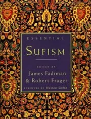 Book cover for "Essential Sufism" by James Fadiman