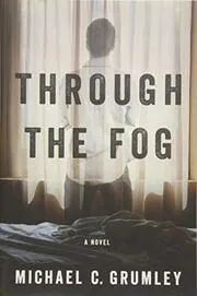 Michael C Grumley book cover