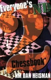 Book cover for "Everyone's 2nd Chessbook" by Dan Heisman