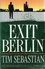 Book cover for "Exit Berlin/The Memory Church" by Tim Sebastian