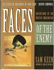 Book cover for "Faces of the Enemy" by Sam Keen
